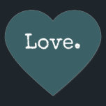 Sticker Cœur Christmas Love Classic Deep Turquoise<br><div class="desc">Elégant sceau d'enveloppe festive de Noël ou autocollant cadeau avec le texte "Amour dans la typographie chic et stylisée sur un arrière - plan turquoise profond. Parfait pour vos cadeaux de Noël, envois postaux et forfaits de petites entreprises festives. Si vous avez besoin d'aide ou de produits correspondants, contactez-nous par...</div>