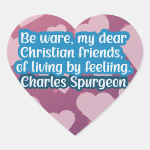 Sticker Cœur Citation de Charles Haddon Spurgeon
