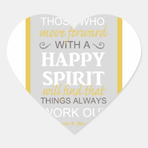 Sticker Cœur citation inspirante gordon b hinckley lds