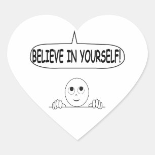 Sticker Cœur Crois En Toi-Même