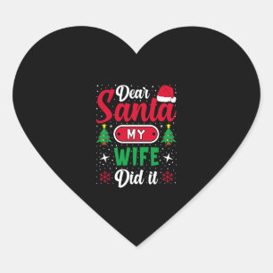 Sticker Cœur Dear Santa Wife christmas family matching