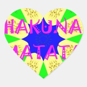 Sticker Cœur Dernier Hakuna Matata magnifique design Extraordin