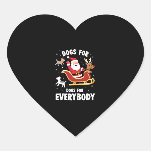 Sticker Cœur Dogs For Everybody Santa Funny Christmas Xmas (1) (Devant)