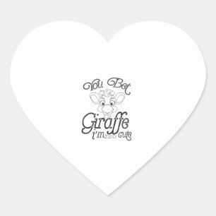 Sticker Cœur Drôle Tu paris Giraffe Je suis mignonne - Giraffe