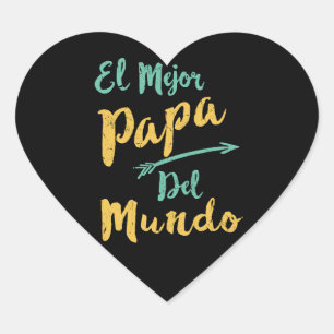Sticker Cœur El Mejor Papa Del Mundo Papa Fête des pères