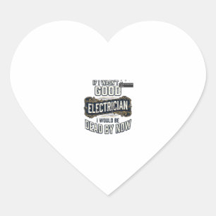 Sticker Cœur Électricien drôle citation de gravure vintage conc
