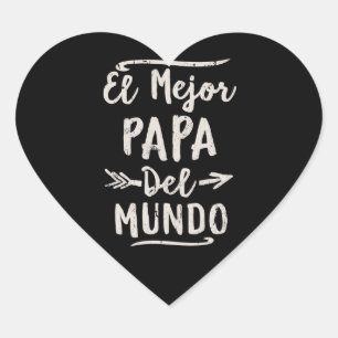 Sticker Cœur Fête des pères d'EL Mejor Papa Del Mundo Dad