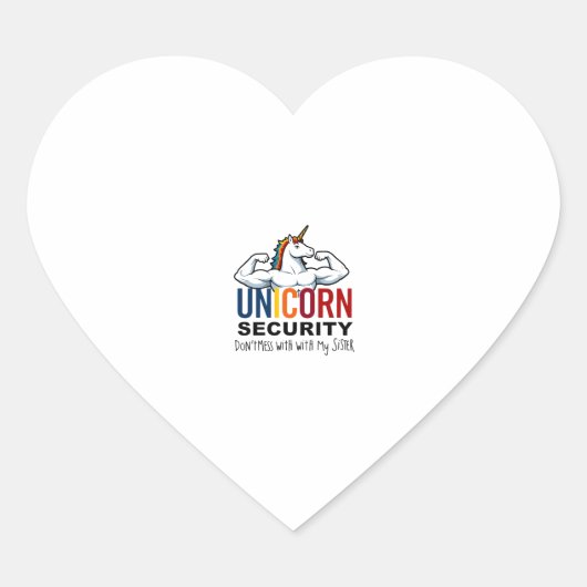 Sticker Cœur Funny Brother Unicorn Security Dont Mess With My S (Devant)