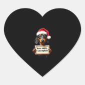 Sticker Cœur Funny Dachshund Christmas Dear Santa I Can Explain (Devant)