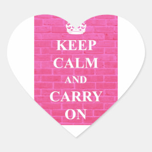 Sticker Cœur Gardez votre calme et continuez en rose