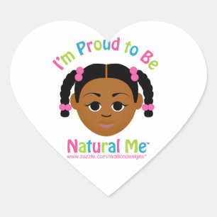 Sticker Cœur Je suis fière d'être ma nature !