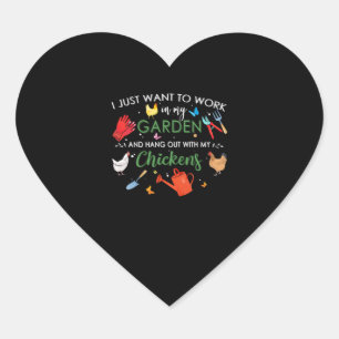 Sticker Cœur Je Veux Juste Travailler Dans Mon Jardin Et Accroc