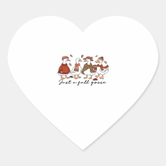 Sticker Cœur Just a Fall Goose Classic T-Shirt (Devant)