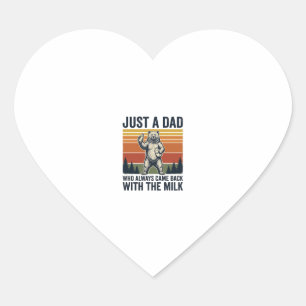 Sticker Cœur Juste un papa est revenu avec le t-shirt Milk Bear