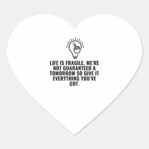 Sticker Cœur La vie est fragile