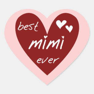 Sticker Cœur Les meilleurs jamais T-shirts Mimi et les cadeaux