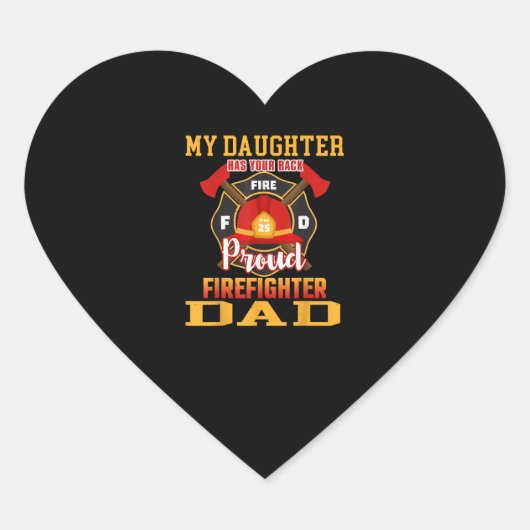 Sticker Cœur Ma Fille A Ton Dos Fier Pompier Papa (Devant)