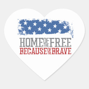 Sticker Cœur Maison des libres grâce aux braves drapeau américa