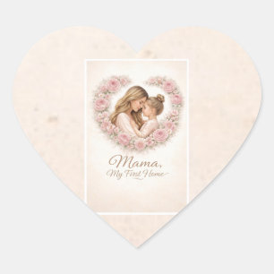 Sticker Cœur Mama — Mon Premier Chez Moi Fleurs de Mère et Fi
