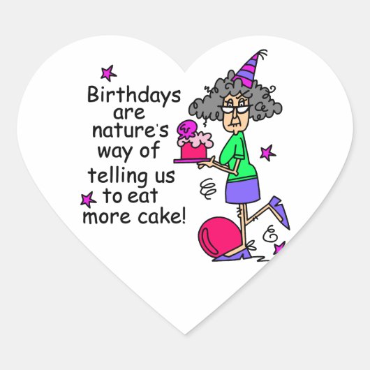 Sticker Cœur Mangez plus de gâteau Humour d'anniversaire (Devant)