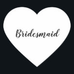 Sticker Cœur Mariage Bridesmaid Simple moderne noir blanc<br><div class="desc">Autocollant simple et cool de femme de ménage en arrière - plan noir et blanc. Vous pouvez modifier le texte et les couleurs aussi !</div>