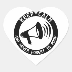 Sticker Cœur Mégaphone : Restez Calme Et N'Oubliez Jamais