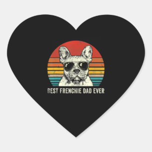 Sticker Cœur Meilleur Frenchie Papa Jamais Drôle Bulldog Papa C