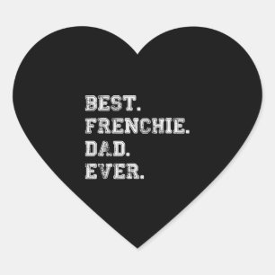 Sticker Cœur Meilleur Père Chien Français Jamais
