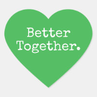 Mieux ensemble Amour Vert