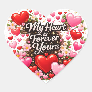 Sticker Cœur My Heart is Forever Yours