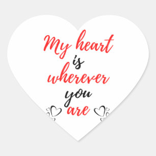 Sticker Cœur My Heart Is Wherever You Are Black