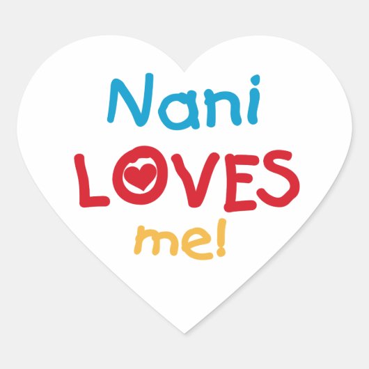Sticker Cœur Nani aime mes t-shirts et cadeaux (Devant)