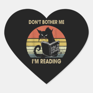 Sticker Cœur Ne me gêne pas Je lis des livres de lecture de ch