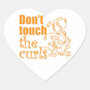 Sticker Cœur Ne touchez pas aux boucles !