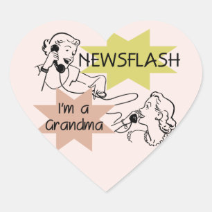 Sticker Cœur Newsflash Je suis un grand-mère T-shirts et cadeau