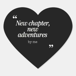 Sticker Cœur Nouveau chapitre, New Adventures Design by Me