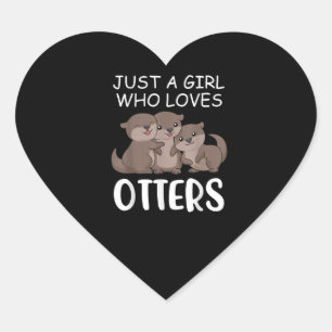 Sticker Cœur Otter Gift   Juste Une Fille Qui Aime Les Loutres