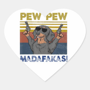 Sticker Cœur Pew Pew Madafakas Dachshund