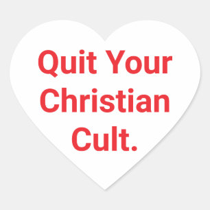 Sticker Cœur Quittez votre culte chrétien Hankamer Artjunkhaus