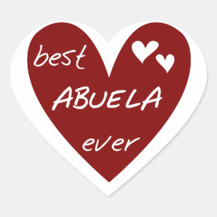 Sticker Cœur Red Heart Best Abuela Ever T-shirts et cadeaux