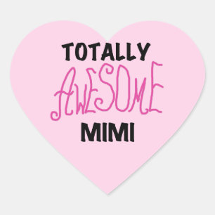 Sticker Cœur T-shirts et cadeaux Mimi Pink totalement géniaux