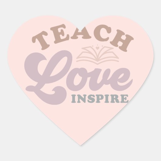 Sticker Cœur Teach Love Inspire (Devant)