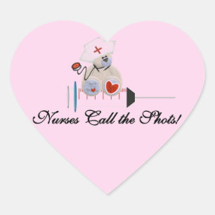 Sticker Cœur Teddy Bear Nurses Call the Shots T-shirts and Gift