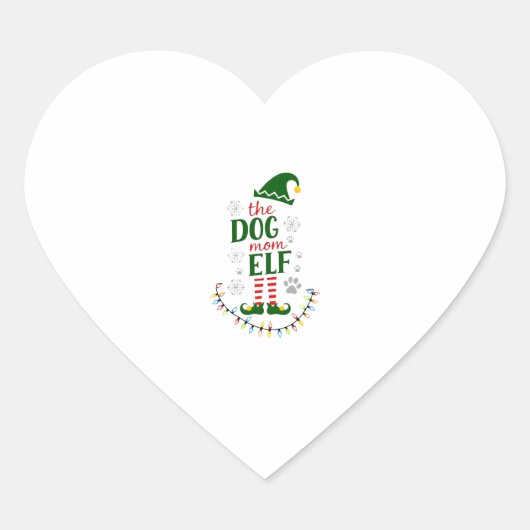 Sticker Cœur The Dog Mom Elf Xmas Funny Dogs lover Christmas Do (Devant)