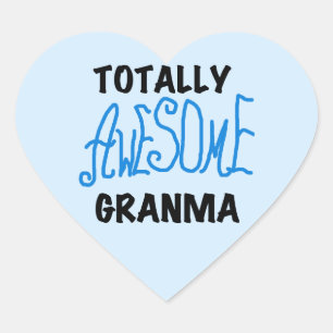 Sticker Cœur Totalement génial Granma Blue Tshirts Cadeaux