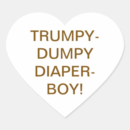 Sticker Cœur TRUMPY-DUMPY COUCHE-BEBE Hankamer Artjunkhaus Miam (Devant)