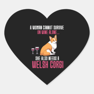 Sticker Cœur Une Femme Ne Peut Survivre Seul Au Vin, Le Corgi G