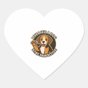 Sticker Cœur Vivez comme un chien, restez Pawsitive (3)