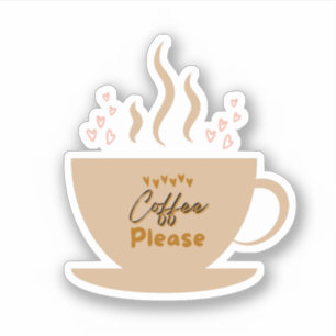 Sticker Coffee Cup & Coffee s'il vous plaît texte avec les