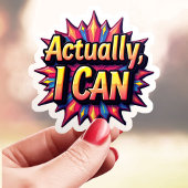 Sticker Coloré En Fait Je Peux